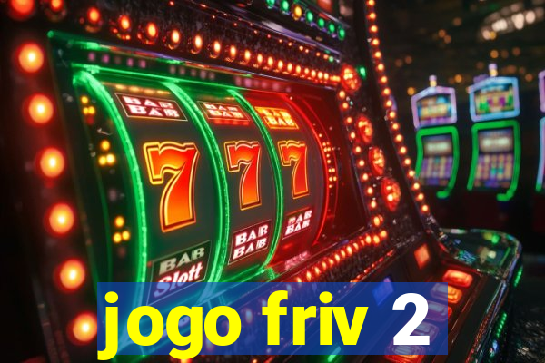 jogo friv 2